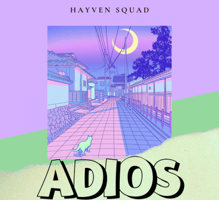 Hayven Squad ADIOS WAV